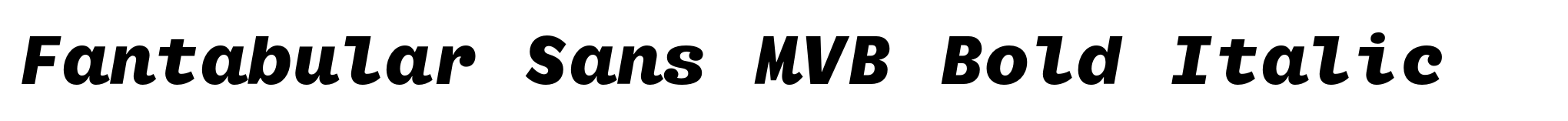 Fantabular Sans MVB Bold Italic image